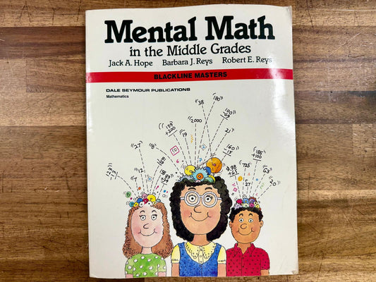 Mental Math in the Middle Grades, Blackline Masters