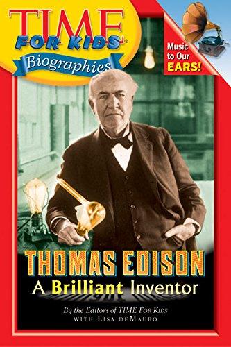 Time for Kids Biographies - Thomas Edison A Brilliant Inventor - CONDITION Good and Clean