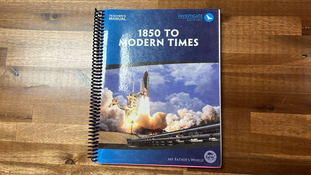 MFW 1850 to Modern Times Teacher's Manual (Acceptable)