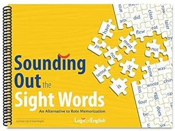 Logic of English Sounding Out the Sight Words: Alt to Rote Mem - Condition GOOD & CLEAN