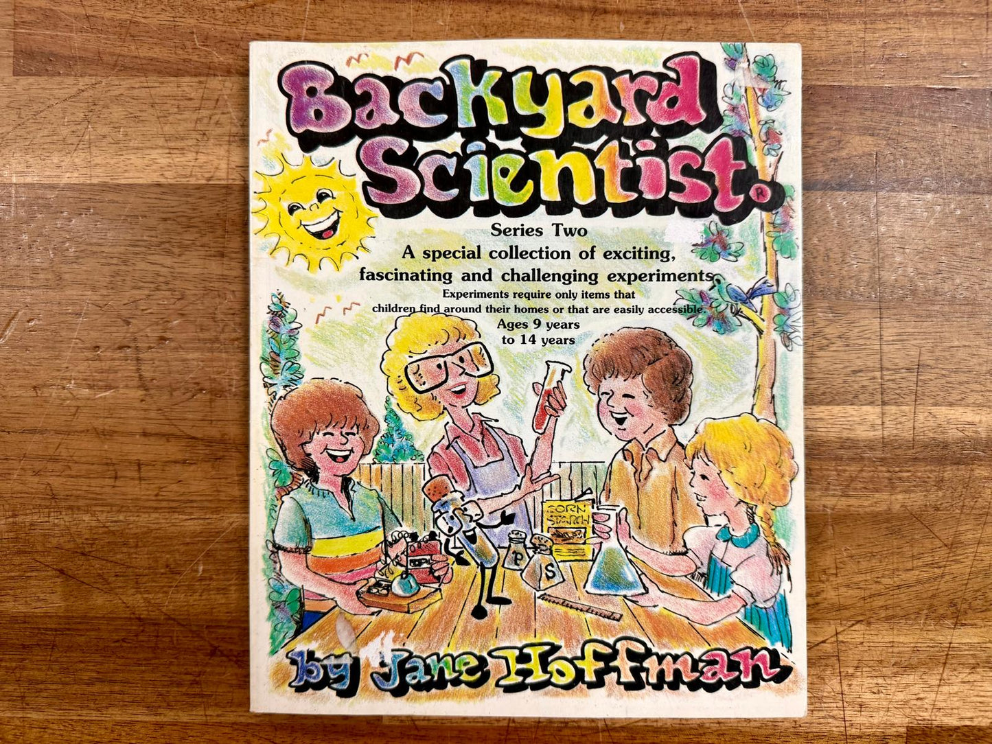 Backyard Scientist Series Two by Jane Hoffman - 1989