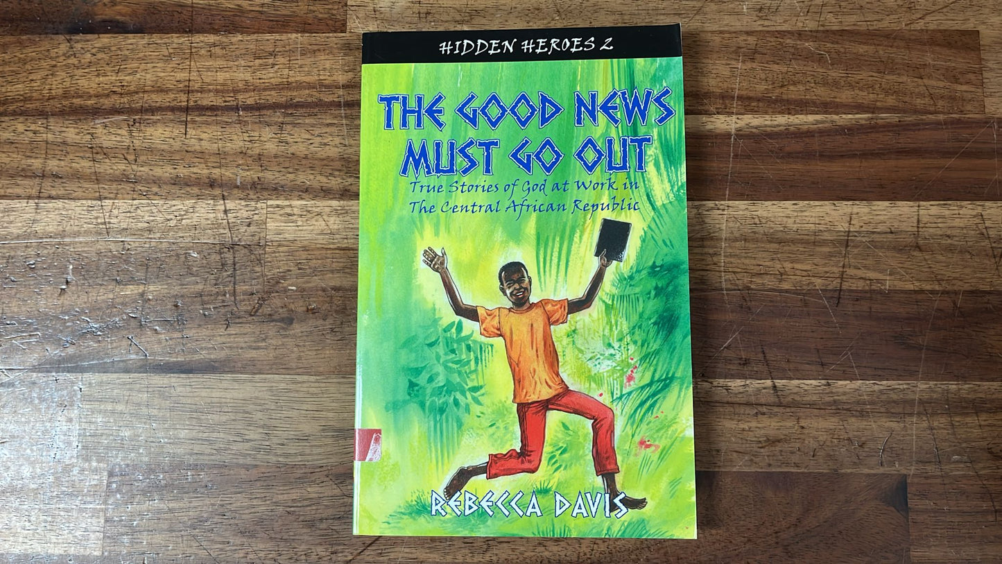 The Good News Must Go Out & Return of the White Book