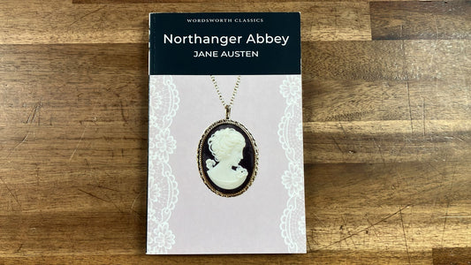 Northanger Abbey by Jane Austen (Wordsworth Classics)