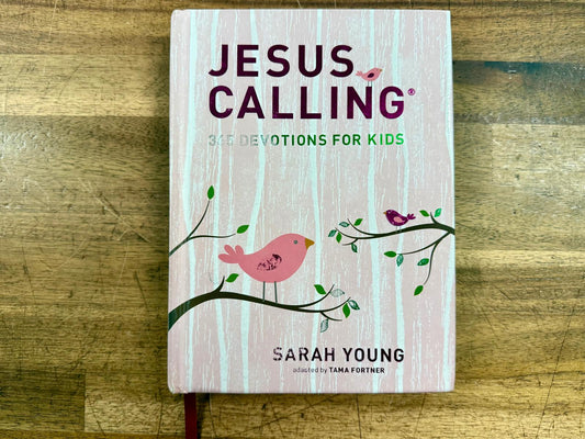 Jesus Calling: 365 Devotions for Kids - Sarah Young (2019, HC)