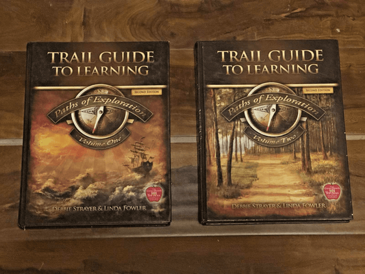 Trail Guide to Learning: Path's of Exploration Volume 1 - 2 (Strayer and Fowler)