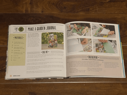 Gardening Lab for Kids: 52 Fun Experiments to Learn, Grow, Harvest, Make, Pl...