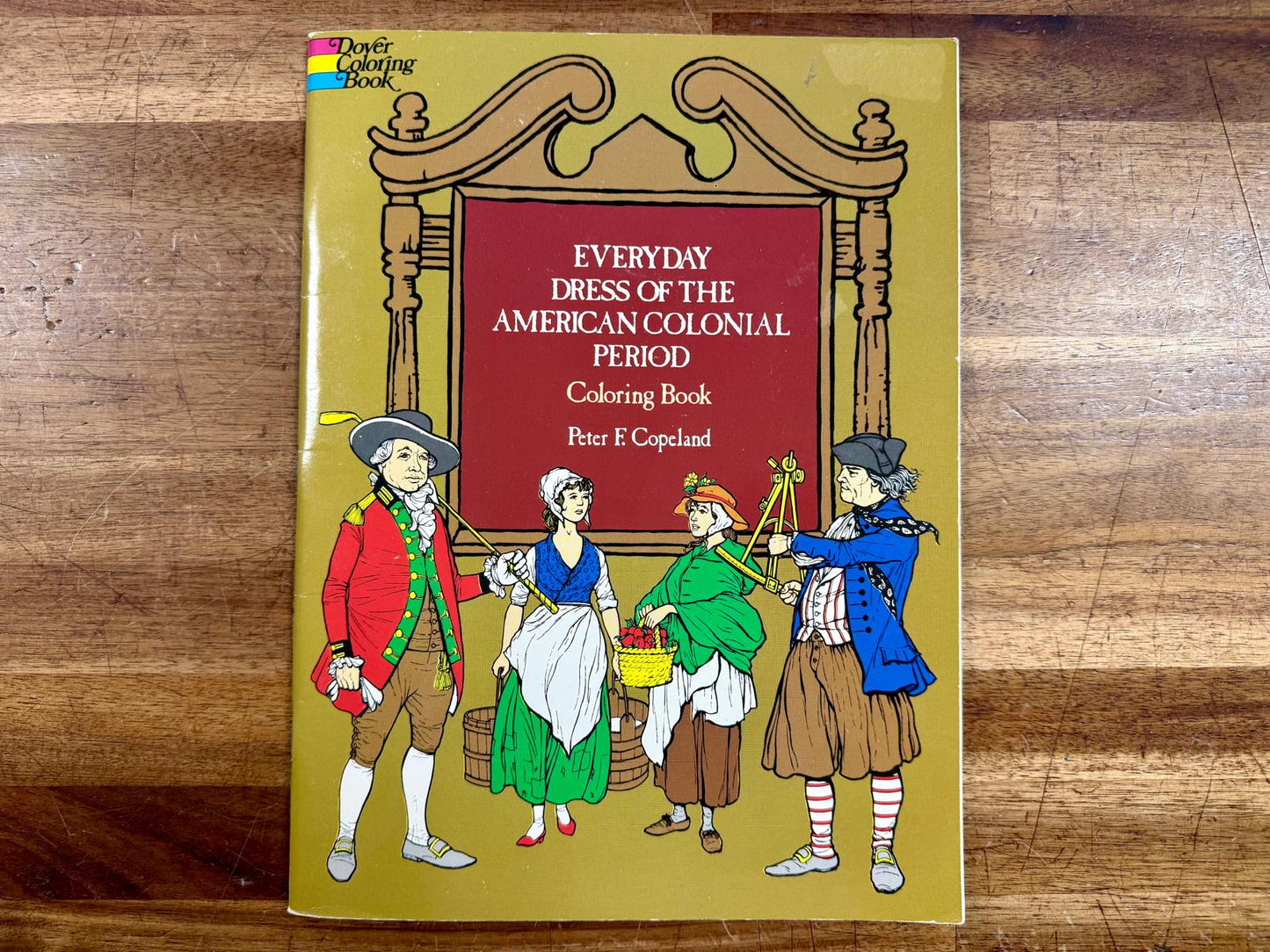 Dover Coloring: Everyday Dress of the American Colonial Period