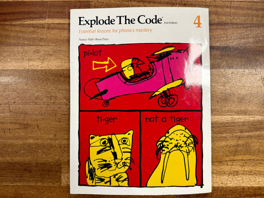 Explode the Code 4: Essential Lessons for Phonics Mastery