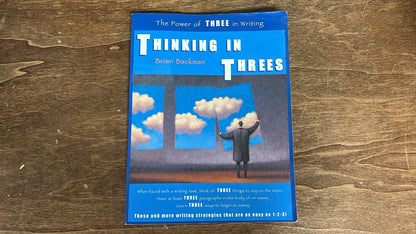 Cottonwood Press, The Power of Three in Writing, Thinking in Three's