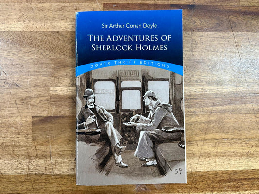 The Adventures of Sherlock Holmes - Arthur. Conan Doyle