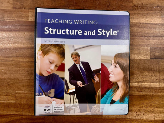 IEW Teaching Writing Structure & Style Seminar Workbook 2nd Ed