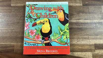 Drawing With Children: A Creative Method for Adult Begin.