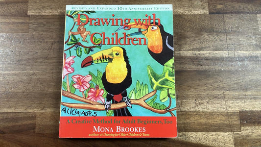 Drawing With Children: A Creative Method for Adult Begin.