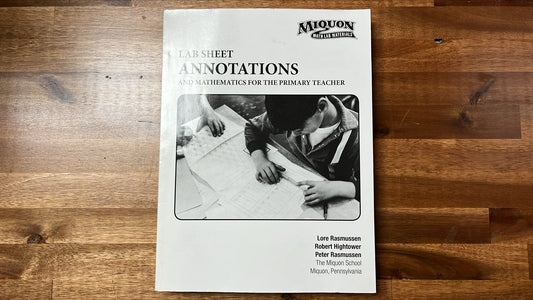 Miquon Math - Lab Sheet Annotations & Math for Primary