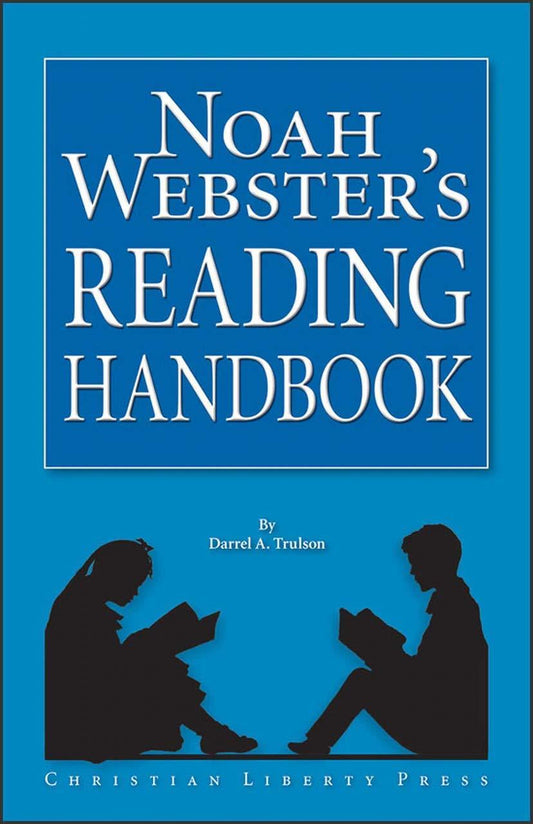 Noah Webster's Reading Handbook by Trulson, Darrel