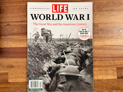 Life World War I The Great War and the American Century