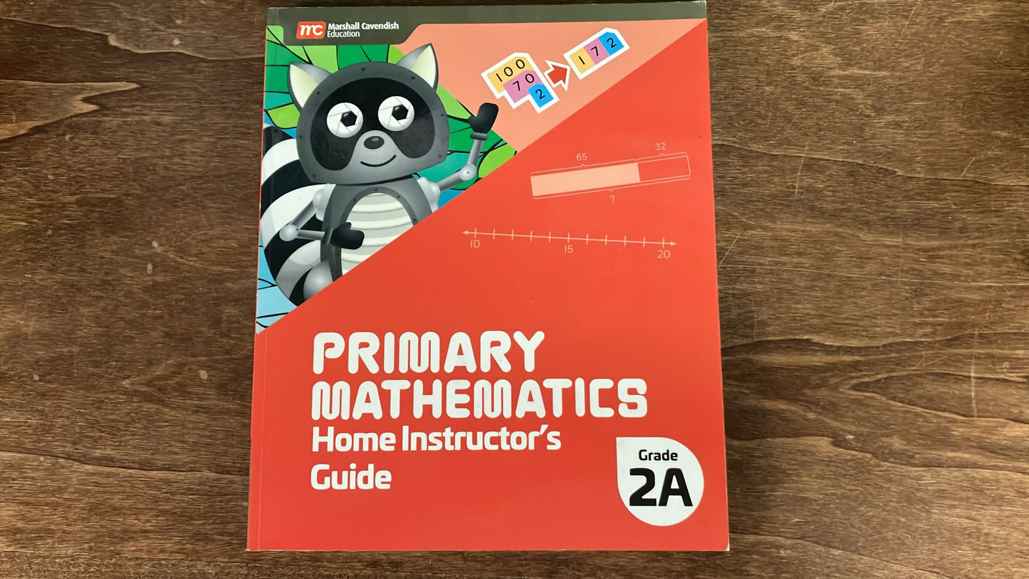 Primary Mathematics Home Instructor's Guide 2A/2B