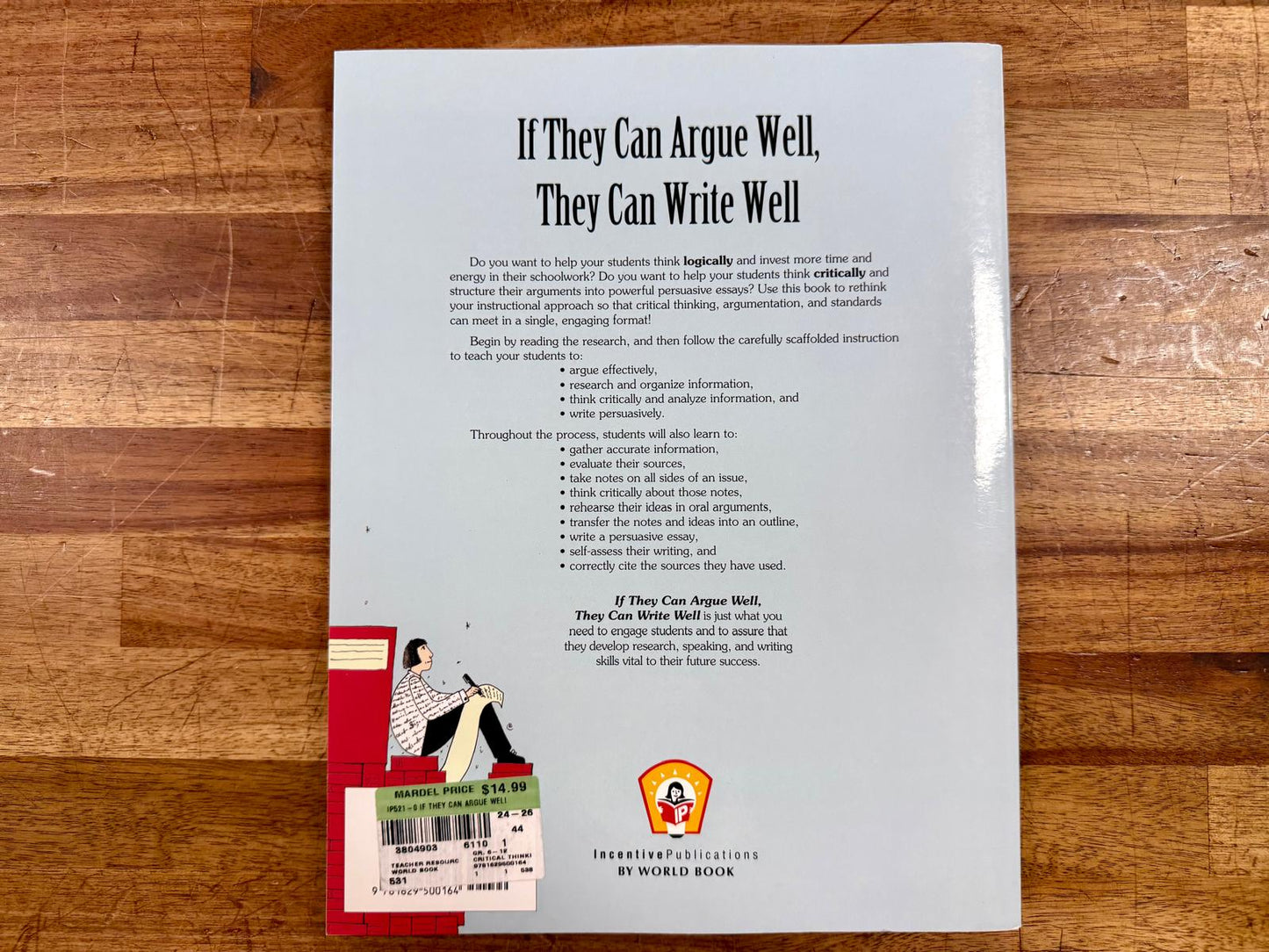 If They Can Argue Well, They Can Write Well Revised Ed - VG