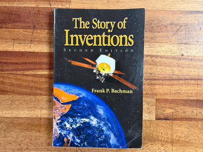 The Story of Inventions 2nd Ed with Test Packet