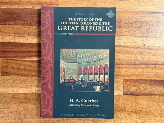 MP Story of the Thirteen Colonies & the Great Republic