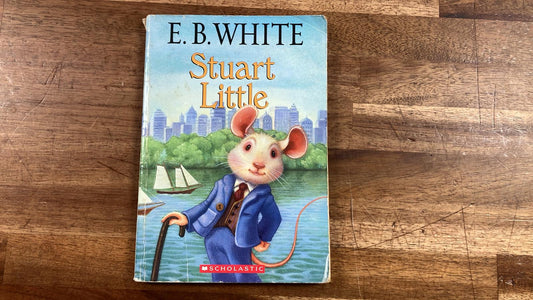 Stuart Little by E. B White