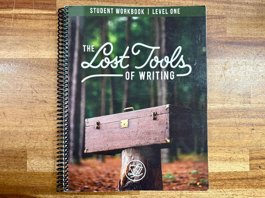 The Lost Tools of Writing Level 1 Student Workbook - VG