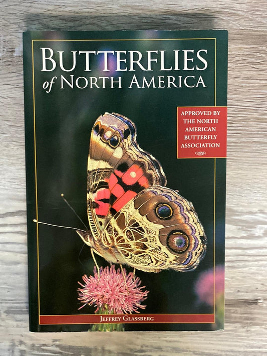 Butterflies of North America by Jeffrey Glassberg