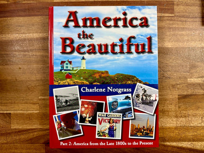 Notgrass America the Beautiful Part 2 - Good & Clean