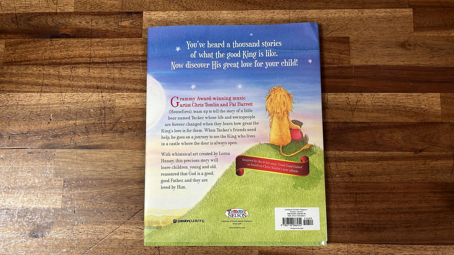 Good Good Father by Chris Tomlin and Pat Barrett