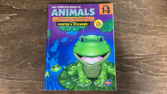 American Education Publishing, The Complete Book of Animals, Grades 1-3