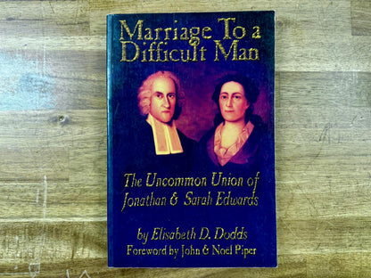 Marriage to a Difficult Man: Uncommon Union... - Good & Clean