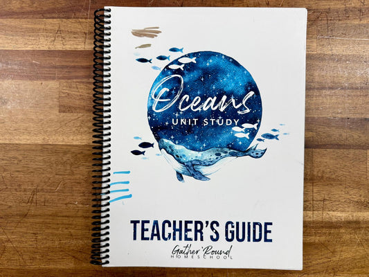 Gather Round Oceans Unit Study Teacher Guide - Like New
