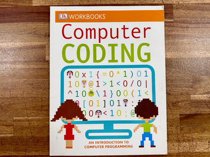 DK Workbooks - Computer Coding - Intro to Computer Prgrm