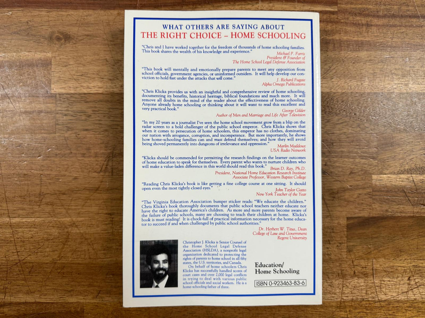 The Right Choice: Home Schooling by Christopher J. Klicka