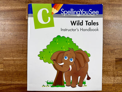 Spelling You See Level C Wild Tales Instructor's Handbook - VG
