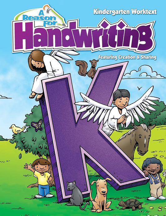 A Reason for Handwriting, Level K: Kindergarten / Pre-K Student Worktext