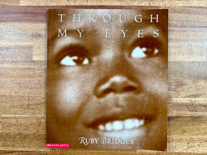 Through My Eyes - Ruby Bridges - Good & Clean