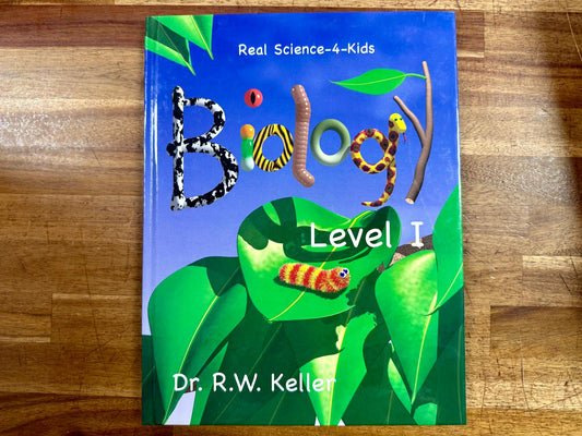Real Science-4-Kids Biology Level I
