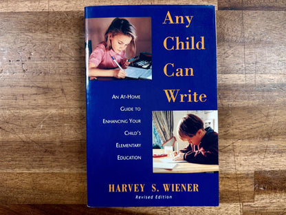 Any Child Can Write: At Home Guide... - Wiener, Good & Clean