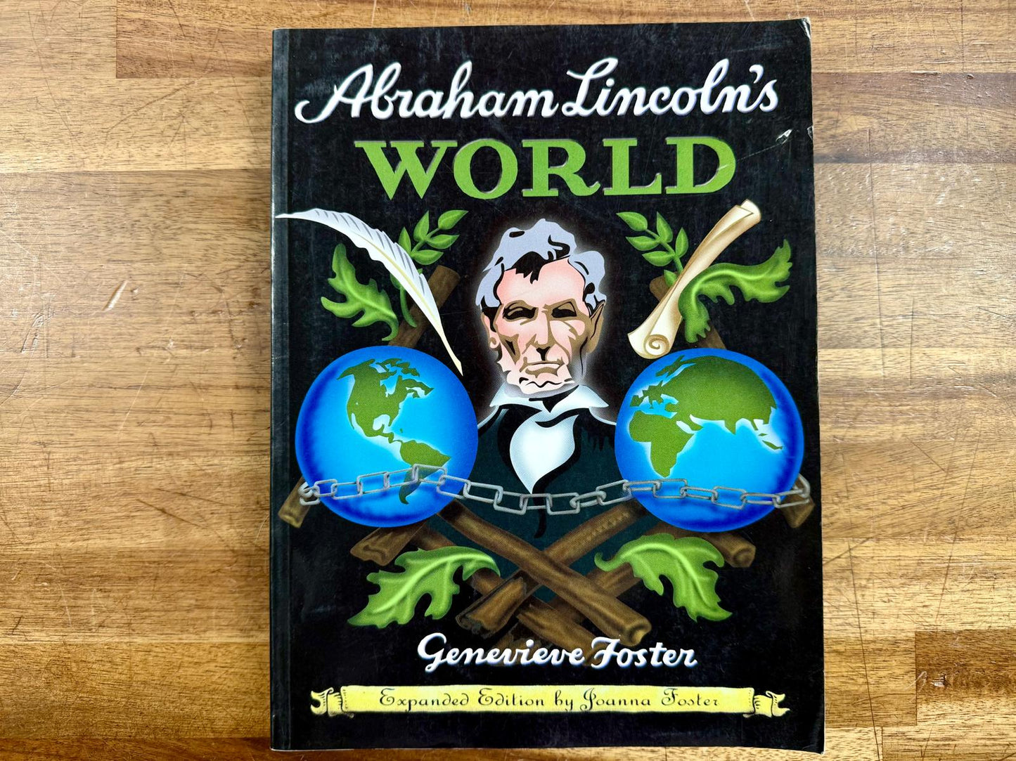 BFB Abraham Lincoln's World, Expanded Ed - Joanna Foster (Good)