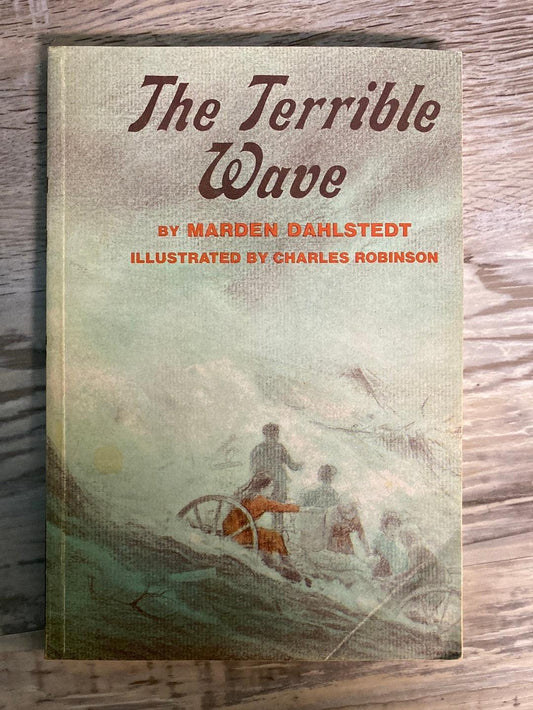The Terrible Wave by Marden Dahlstedt