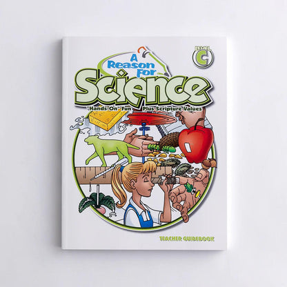 A Reason For Science, Level C, Teacher Guidebook