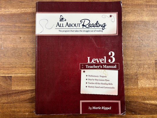 All About Reading Level 3 Teacher's Manual by Marie Rippel