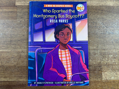 Who Sparked the Montgomery Bus Boycott? Rosa Parks Graphic Novel — front cover