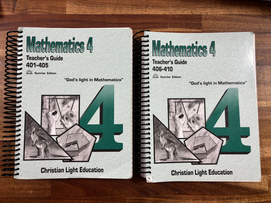 Christian Light Mathematics 4 Teacher's Guide 401-405, 406-410 — front cover