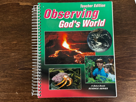 ABEKA Observing God's World 1st Ed Teacher's Edition - USED