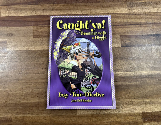 Caught' Ya! Grammar with a Giggle