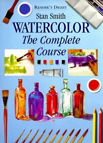 Watercolor: The Complete Course (Reader's Digest) Hardcover (Condition - GOOD)