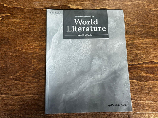 Abeka Classics for Christians Vol.4 World Literature Test/Quiz Key