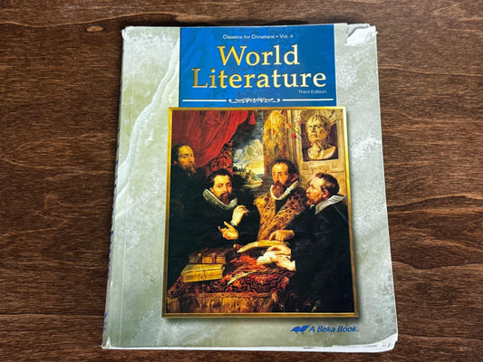 Abeka World Literature Classics for Christians Vol 4 (3rd Edition)